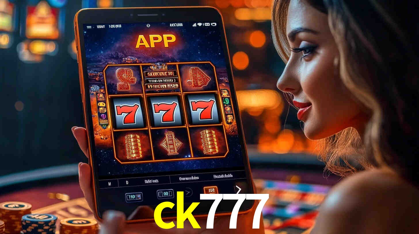 ck777,ck777 bet